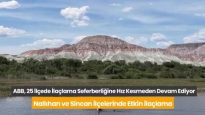 Ankara Büyükşehir Belediyesi, yaz mevsiminin gelmesiyle başlattığı ilaçlama seferberliğine, 25