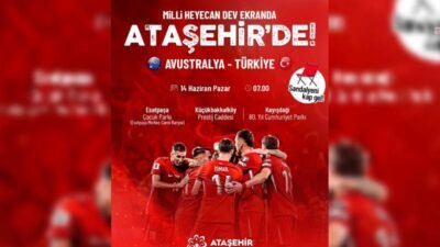 Ataşehir’de Dünya Kupası heyecanı dev ekranlar eşliğinde yaşanacak Ataşehir Belediyesi, A Milli Futbol Takımı’nın 2026 FIFA Dünya Kupası’ndaki
