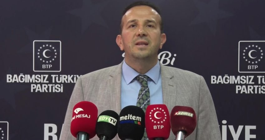 Bağımsız Türkiye Partisi (BTP) Sözcüsü Lütfullah Önder, eğitimde adalet, merhamet