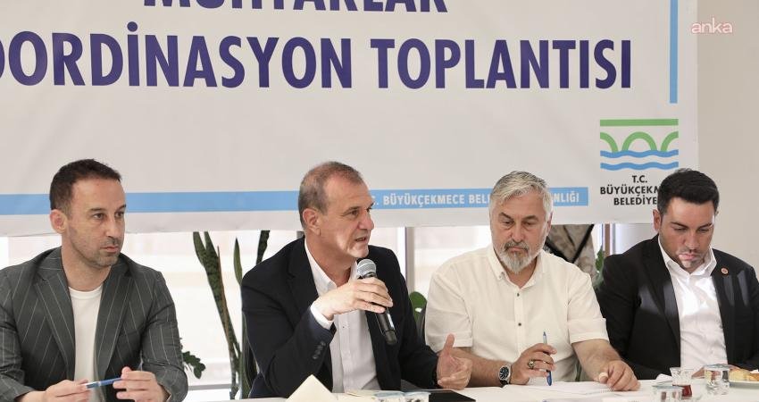 Büyükçekmece Belediyesi, mahalle muhtarlarının taleplerini dinlemek ve mahallelerde ihtiyaç duyulan