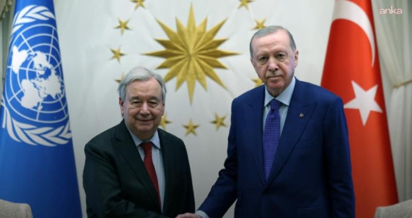 Cumhurbaşkanı Recep Tayyip Erdoğan, Birleşmiş Milletler Genel Sekreteri Antonio Guterres