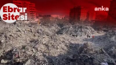 Kahramanmaraş'ta 6 Şubat depremlerinde 76 kişinin yaşamını yitirdiği Ebrar Sitesi