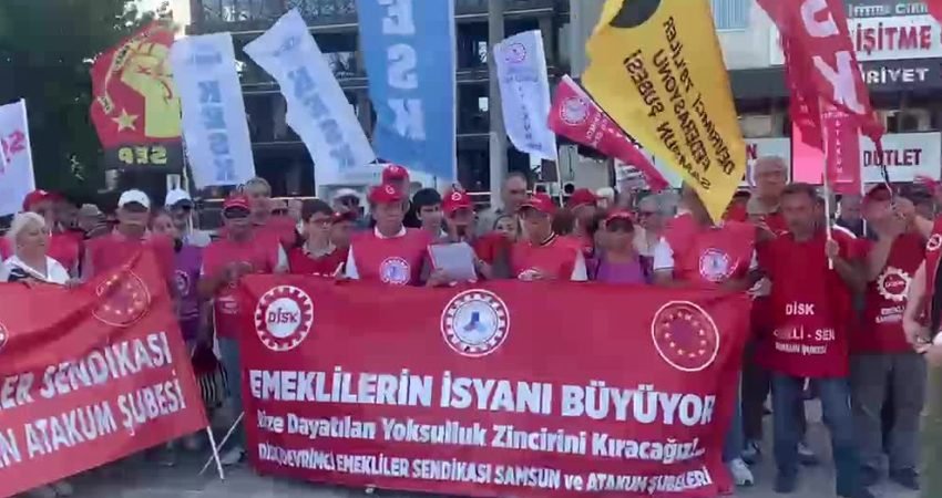 Devrimci Emekliler Sendikası Samsun Şubesi, emekli aylıklarına temmuz ayında yüzde