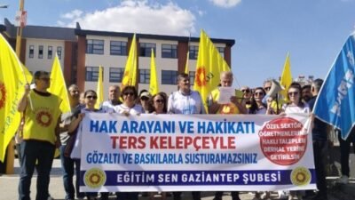 Eğitim Sen Gaziantep Şubesi üyeleri, özel sektör ve mülakat mağduru