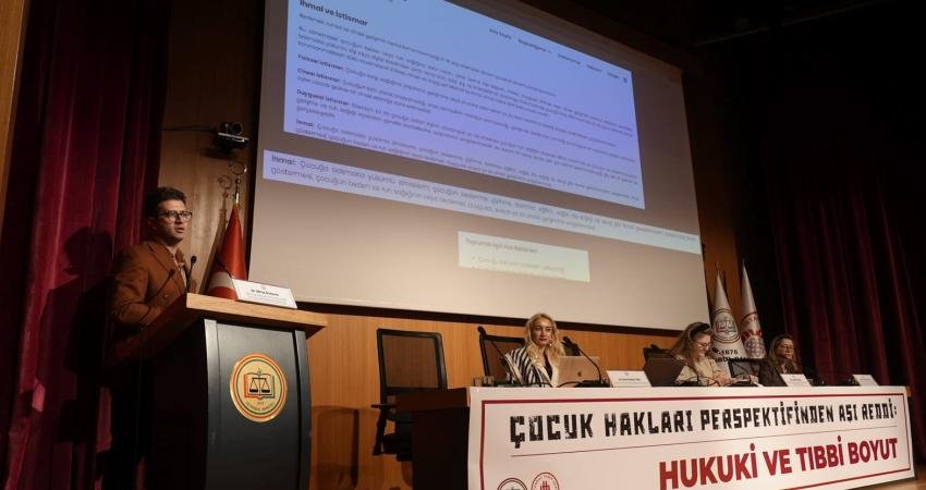 İstanbul Tabip Odası ile İstanbul Barosu'nun ortaklaşa düzenlediği “Çocuk Hakları