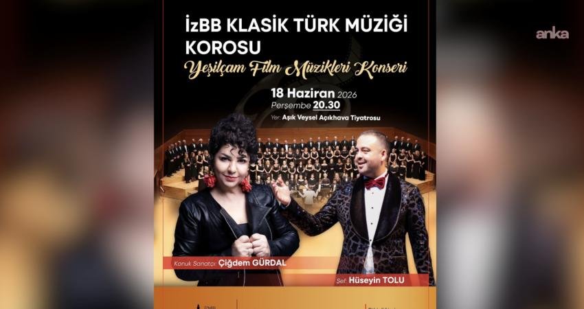 İzmir’de Yeşilçam film müzikleri konseri düzenlenecek İzmir Büyükşehir Belediyesi Klasik Türk Müziği Korosu, 18 Haziran’da Türk