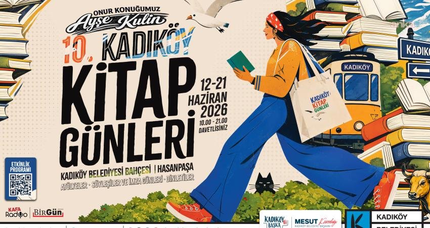 Kadıköy Belediyesi’nin bu yıl 10’uncusunu düzenlediği Kadıköy Kitap Günleri için