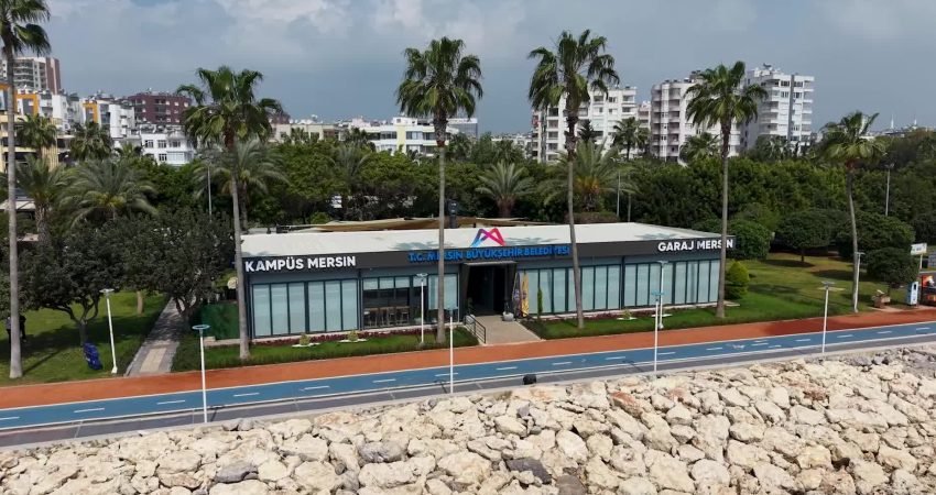 Mersin Büyükşehir Belediyesi’nin girişimcilik ve inovasyon ekosistemine kazandırdığı Kampüs Mersin
