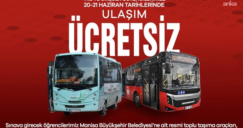 Manisa Büyükşehir Belediyesi, 20-21 Haziran’da gerçekleştirilecek YKS kapsamında öğrencilere şehir