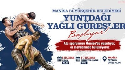 Manisa Büyükşehir Belediyesi tarafından düzenlenecek Yuntdağı Yağlı Güreşleri, 5-7 Haziran