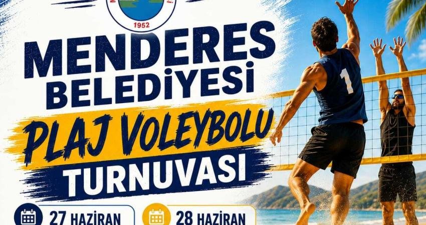 Menderes Belediyesi, plaj voleybolu turnuvası düzenleyecek. 27-28 Haziran’daki etkinlik, Özdere Çukuraltı