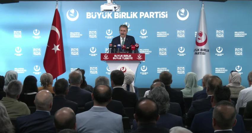 Büyük Birlik Partisi (BBP) Genel Başkanı Mustafa Destici, “Mutlaka temmuz