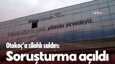 İstanbul Anadolu Cumhuriyet Başsavcılığı, İstanbul’un Maltepe ilçesindeki Otokoç Genel Müdürlüğü'ne