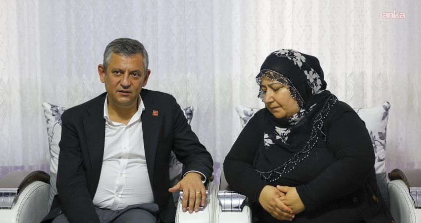 CHP Grup Başkanı Özgür Özel, Diyarbakır’da Rojin Kabaiş’in ailesini evlerinde