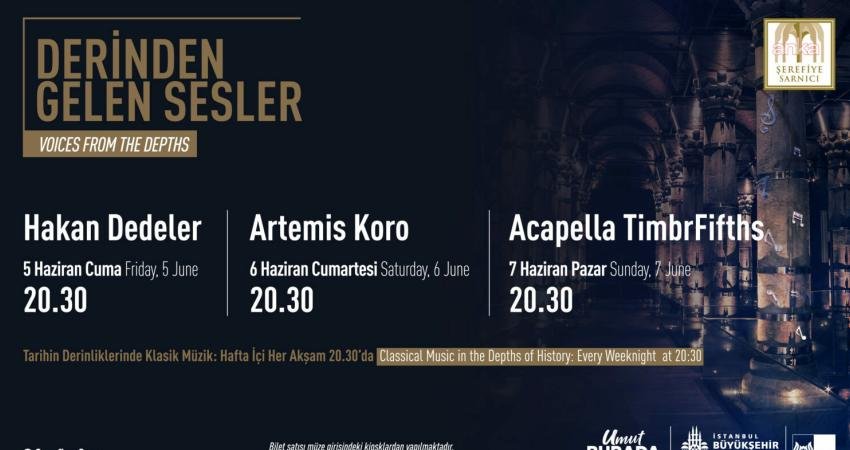 İBB Kültür AŞ işletmesindeki Şerefiye Sarnıcı, “Derinden Gelen Sesler” konser