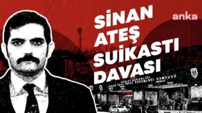 Ankara’da öldürülen eski Ülkü Ocakları Başkanı Sinan Ateş’e ilişkin bazı
