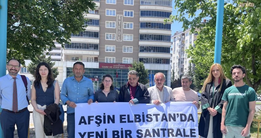 Kahramanmaraş 1. İdare Mahkemesi'nin, Çelikler Afşin Elbistan (A) Termik Santrali'ne