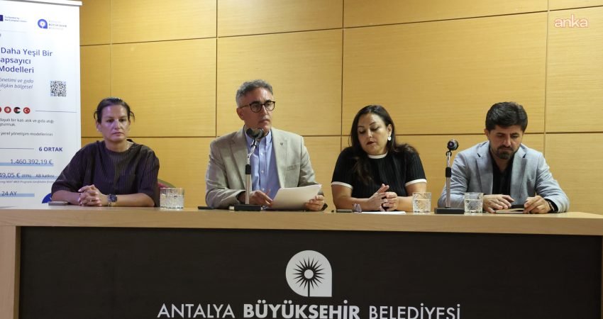 Antalya Büyükşehir Belediyesi'nin ortakları arasında yer aldığı Avrupa Birliği destekli