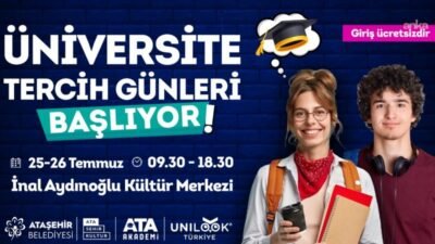 Ataşehir Belediyesi’nin UNILOOK Türkiye iş birliğiyle düzenleyeceği Üniversite Tercih Günleri,