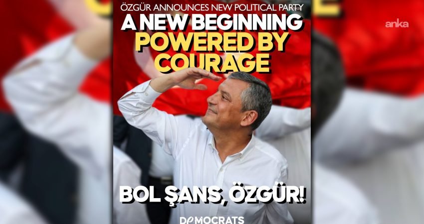  Avrupa Demokrat Partisi'nden yapılan açıklamada, "Avrupa Demokrat Partisi; Özgür Özel'e,