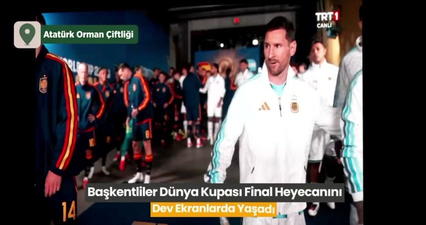 Ankara Büyükşehir Belediyesi, 2026 FIFA Dünya Kupası finalini Başkent'in üç