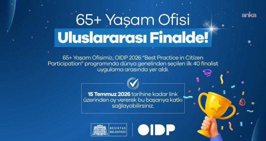 Beşiktaş Belediyesi 65+ Yaşam Ofisi, OIDP 2026 Katılımcı Demokrasi En