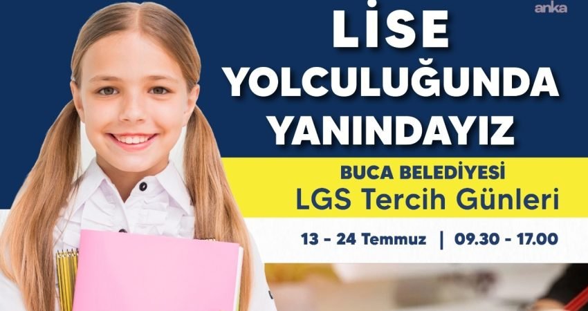 Buca Belediyesi, 13-24 Temmuz tarihleri arasında LGS Tercih Günleri düzenleyerek