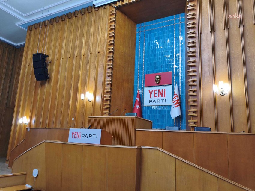 YENİ Parti'nin grup toplantısı yapacağı gün salı, saat 11.45 olarak
