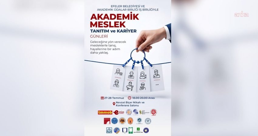 Efeler Belediyesi'nin düzenlediği Akademik Meslek Tanıtım ve Kariyer Günleri'nde üniversite