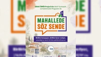 İzmir Büyükşehir Belediyesi, "Mahallede Söz Sende" programıyla İzmirlileri kent yönetimine