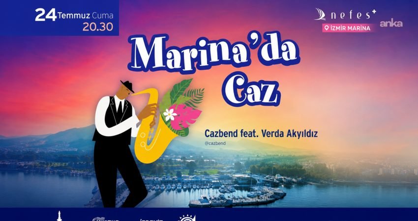 İzmir Marina, yaz boyunca Körfez manzarası eşliğinde müzik dolu gecelere