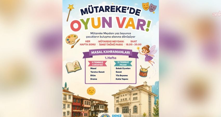 Mudanya Belediyesi, 11 Temmuz'da başlayacak "Mütareke'de Oyun Var" etkinlikleriyle çocukları