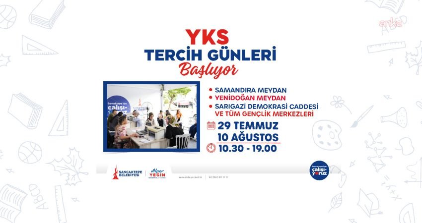 Sancaktepe Belediyesi, YKS sonuçlarının açıklanmasının ardından ilçenin üç noktasında ücretsiz