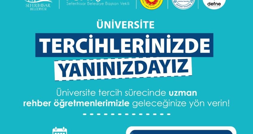 Seferihisar'da üniversite adaylarına yönelik ücretsiz tercih danışmanlığı hizmeti başlatıldı. 