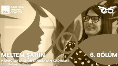 İstanbul Sabiha Gökçen (ISG) Uluslararası Havalimanı, havacılık sektöründe iz bırakan