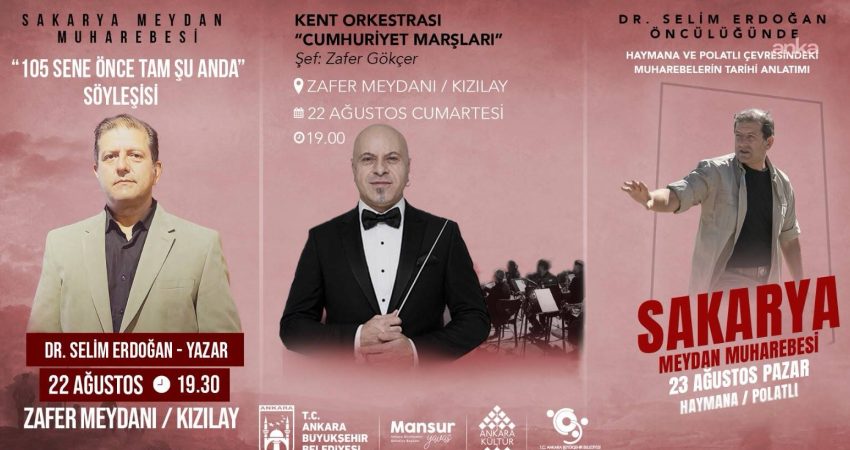 Ankara Büyükşehir Belediyesi, Sakarya Meydan Muharebesi’nin 105. yılına özel iki
