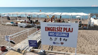 Antalya Büyükşehir Belediyesi’nin Konyaaltı ve Lara’da hizmet veren engelsiz plajları,
