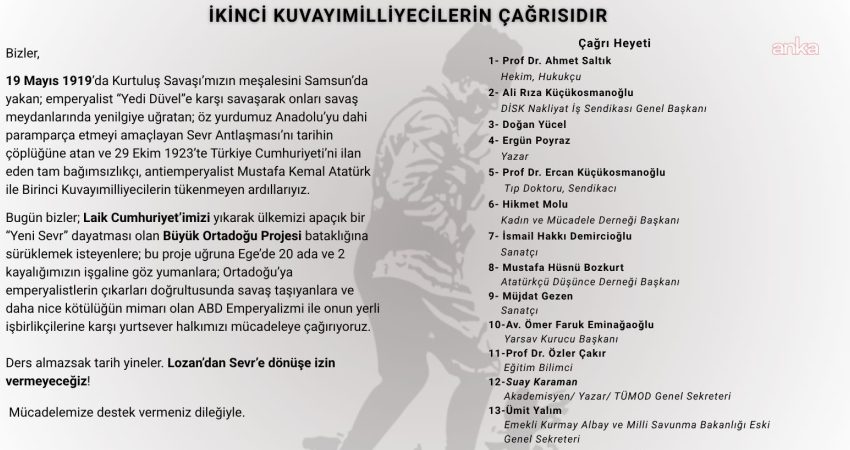Kendilerini "İkinci Kuvayımilliyeciler" olarak tanımlayan bir grup aydın, akademisyen, sanatçı