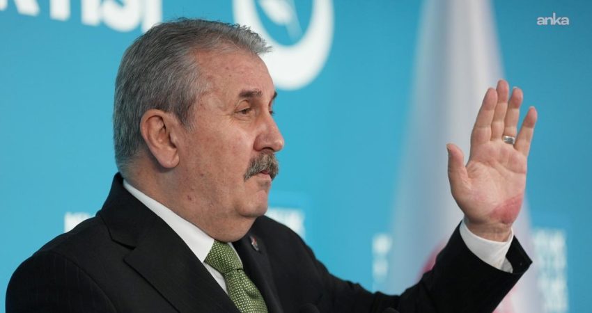 BBP Genel Başkanı Mustafa Destici, "Son dönemde PKK ve türevlerinin