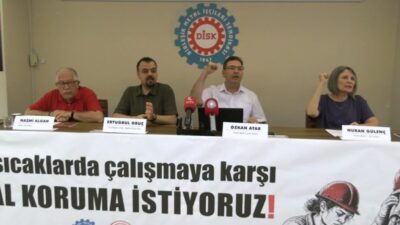 Birleşik Metal İşçileri Sendikası ve Türk Tabipleri Birliği, aşırı sıcaklarda çalışmanın