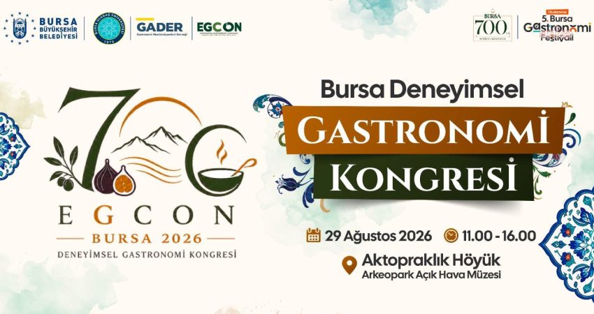 Bursa Büyükşehir Belediyesi, 27-30 Ağustos 2026 tarihlerinde gerçekleştireceği Bursa Deneyimsel