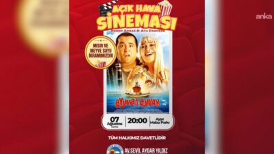 Ceyhan Belediyesi, açık hava sinema gösterimleri kapsamında "Eyvah Eyvah" ve