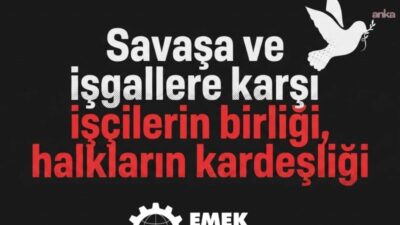 EMEP'ten 1 Eylül Dünya Barış Günü dolayısıyla yapılan açıklamada, “Türkiye’de,