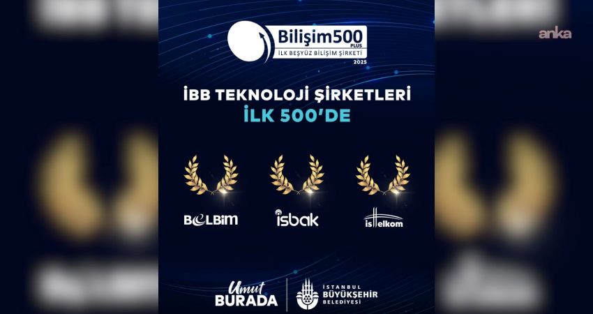İstanbul Büyükşehir Belediyesi'nin (İBB) teknoloji iştirakleri BELBİM, İSBAK ve İSTTELKOM,