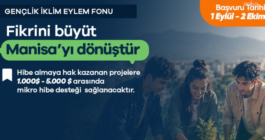 Manisa Büyükşehir Belediyesi, Bloomberg Philanthropies tarafından yürütülen uluslararası Gençlik İklim