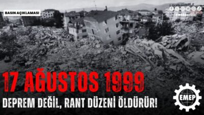 Marmara Depremi’nin 27. yılı… EMEP Genel Başkanı Aslan: “27 yılın sonunda değişmeyen tek şey, halkın kaderine terk edilmesi” Emek Partisi Genel Başkanı Seyit Aslan, Marmara Depremi'nin 27. yılı
