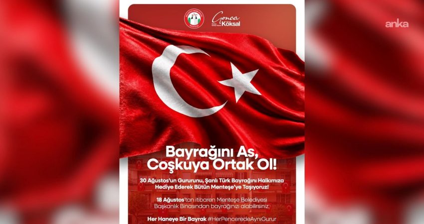 Menteşe Belediyesi, 30 Ağustos Zafer Bayramı öncesinde "Her Haneye Bir