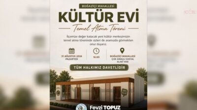 Milas Belediyesi, Boğaziçi Mahallesi Kültür Evi’nin temel atma törenini 31 Ağustos