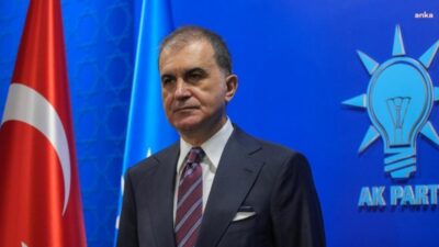AK Parti Sözcüsü Ömer Çelik, "İsrail'in işgal altındaki Batı Şeria'nın