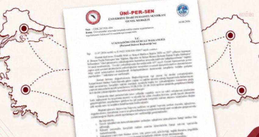 Üniversite İdari Personel Sendikası (ÜNİPERSEN), üniversiteler arasında karşılıklı naklen atama